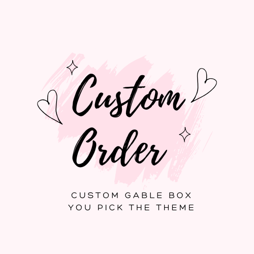 6 pcs Custom Gable Boxes - You Pick the Theme